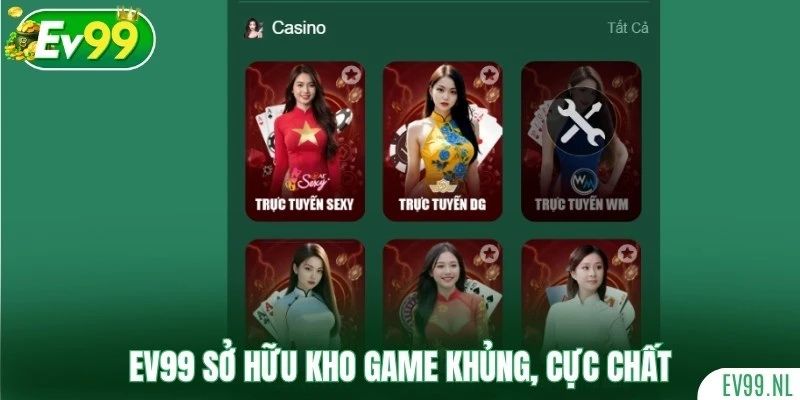 Khám phá kho game trực tuyến độc quyền của EV99